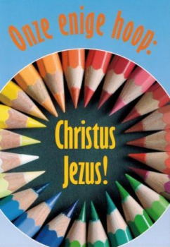 Jesus unsere einzige Chance, Niederländisch